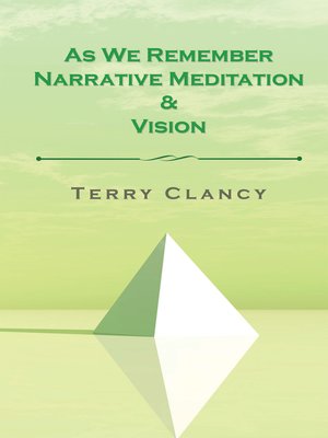 cover image of As We Remember Narrative Meditation & Vision